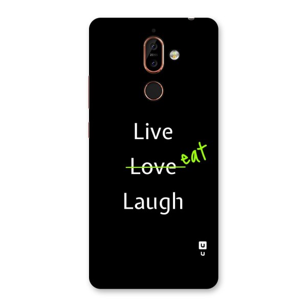 Live Eat Laugh Back Case for Nokia 7 Plus