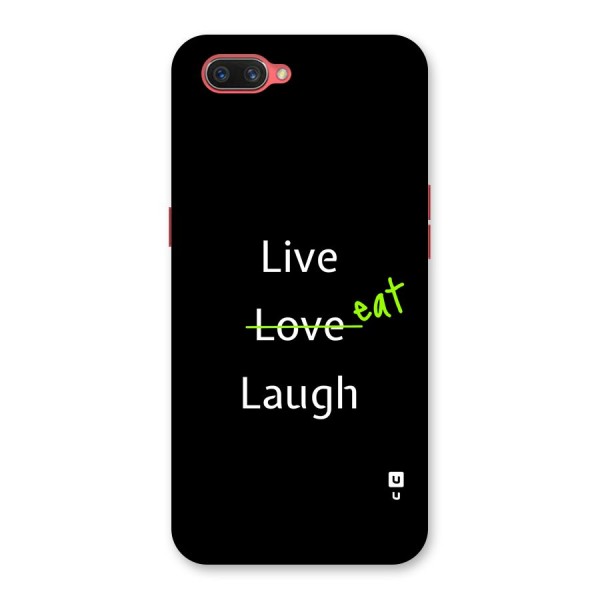 Live Eat Laugh Back Case for Oppo A3s