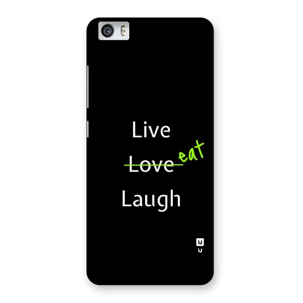 Live Eat Laugh Back Case for Redmi Mi 5