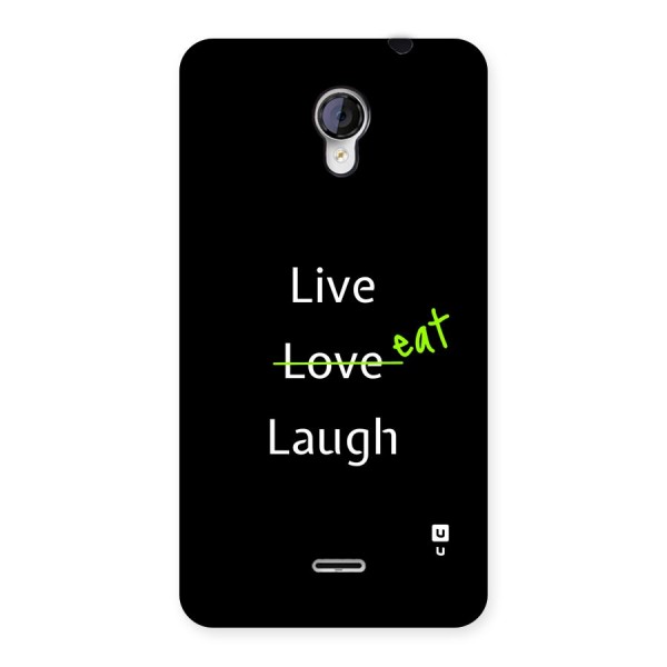 Live Eat Laugh Back Case for Unite 2 A106