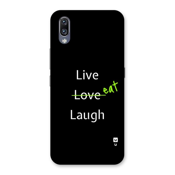 Live Eat Laugh Back Case for Vivo NEX