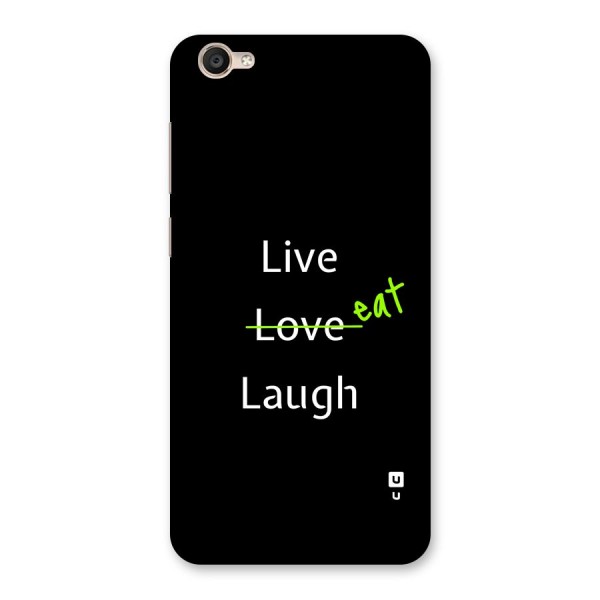 Live Eat Laugh Back Case for Vivo Y55