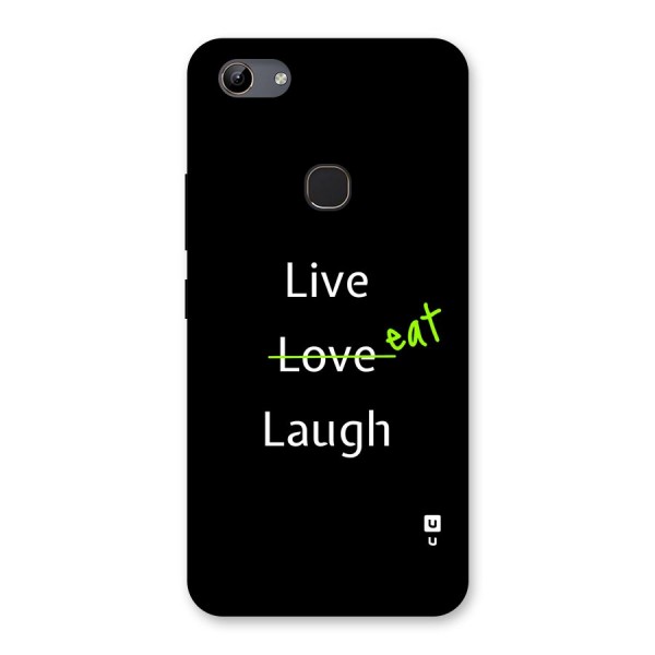 Live Eat Laugh Back Case for Vivo Y81