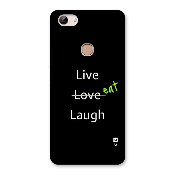 Live Eat Laugh Back Case for Vivo Y83