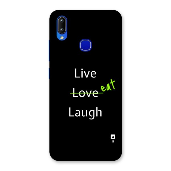 Live Eat Laugh Back Case for Vivo Y91