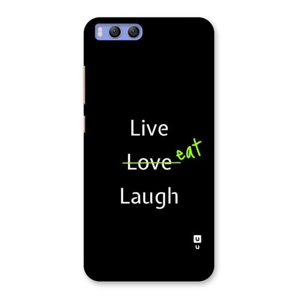 Live Eat Laugh Back Case for Xiaomi Mi 6