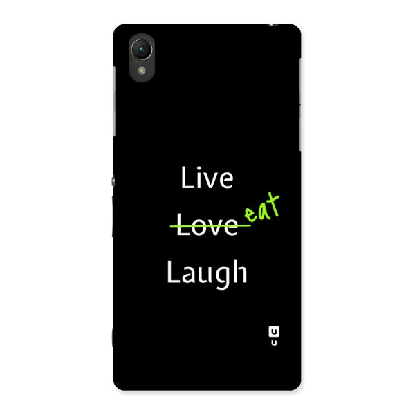 Live Eat Laugh Back Case for Xperia Z2