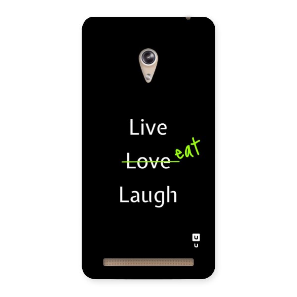 Live Eat Laugh Back Case for Zenfone 6