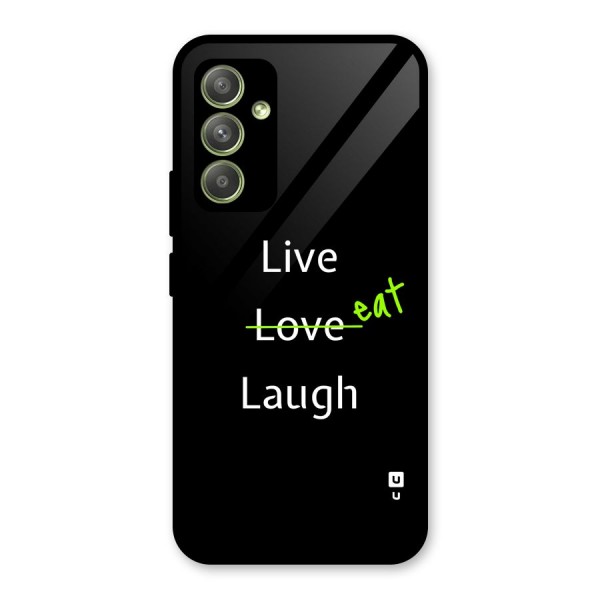 Live Eat Laugh Glass Back Case for Galaxy A54