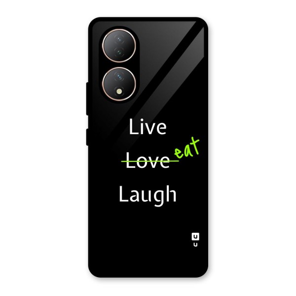 Live Eat Laugh Glass Back Case for Vivo Y100A