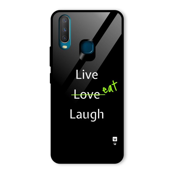 Live Eat Laugh Glass Back Case for Vivo Y12