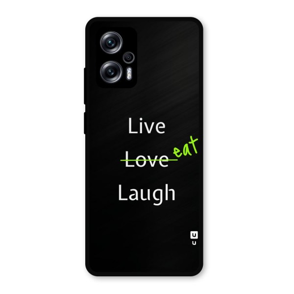 Live Eat Laugh Metal Back Case for Redmi K50i