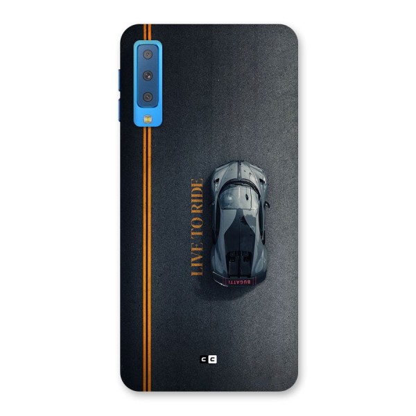 Live To Ride Back Case for Galaxy A7 (2018)