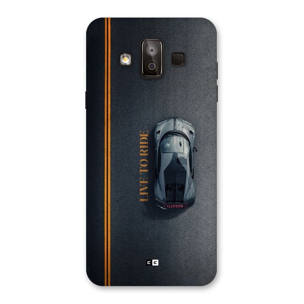 Live To Ride Back Case for Galaxy J7 Duo