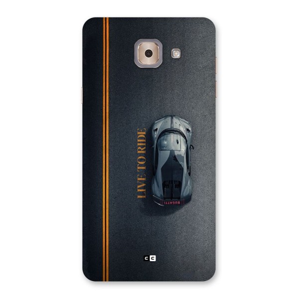 Live To Ride Back Case for Galaxy J7 Max