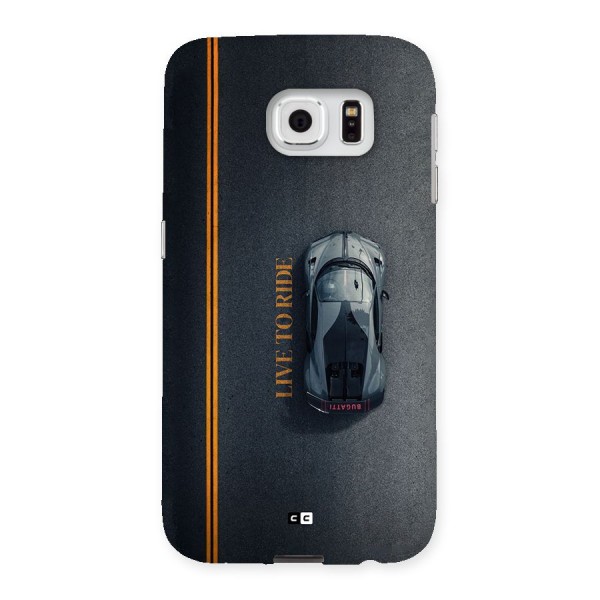 Live To Ride Back Case for Galaxy S6