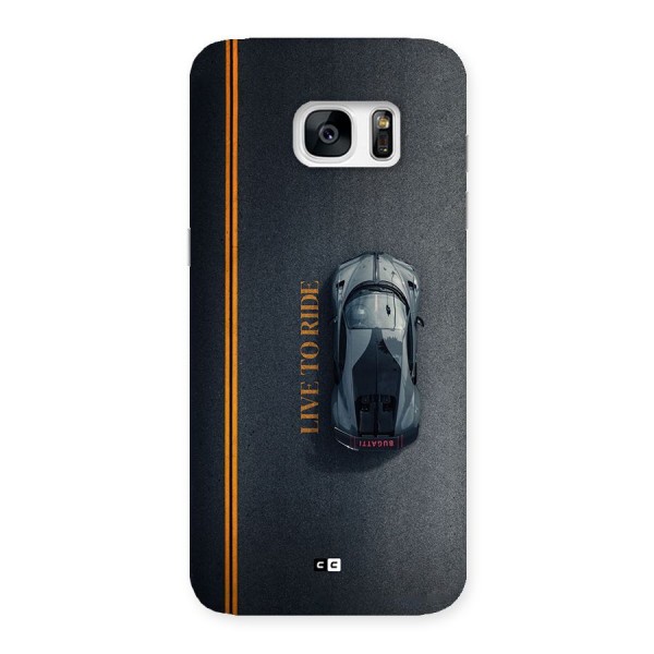 Live To Ride Back Case for Galaxy S7 Edge