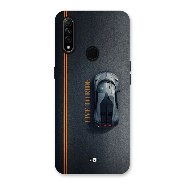 Live To Ride Back Case for Oppo A31