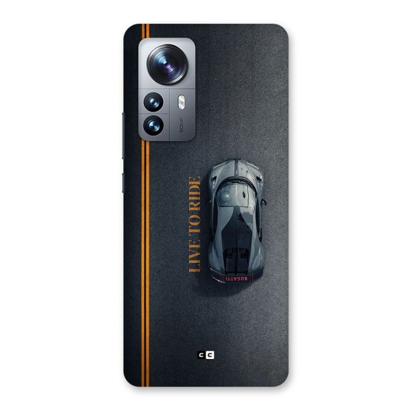 Live To Ride Back Case for Xiaomi 12 Pro