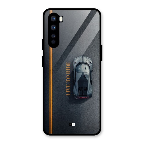 Live To Ride Glass Back Case for OnePlus Nord