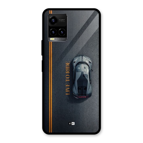 Live To Ride Glass Back Case for Vivo Y21T