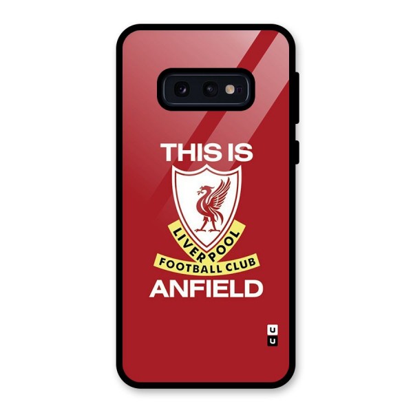 LiverPool Anfield Glass Back Case for Galaxy S10e