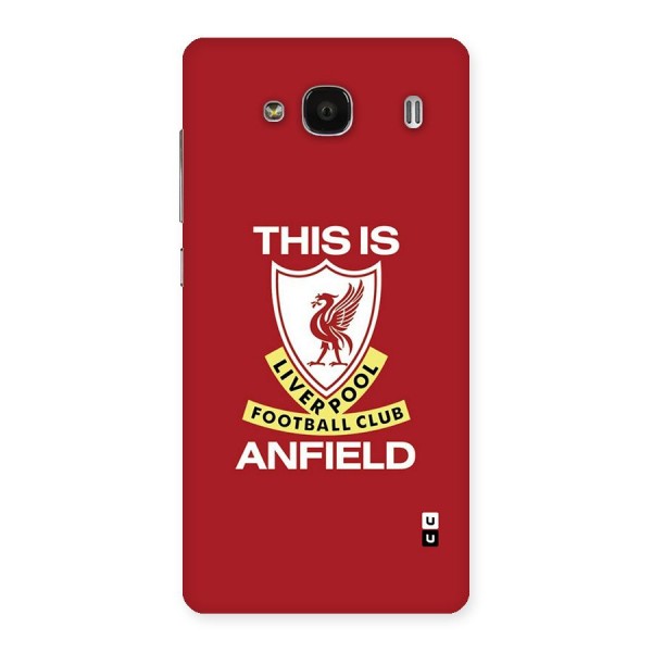 LiverPool Anfield Back Case for Redmi 2s