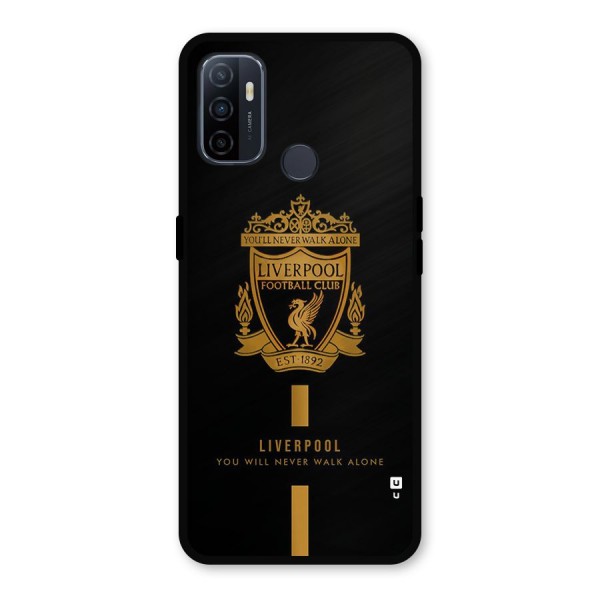 LiverPool Never Walk Alone Metal Back Case for Oppo A53