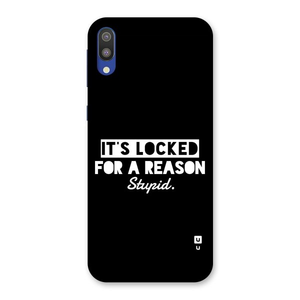 Locked For Stupid Back Case for Galaxy M10