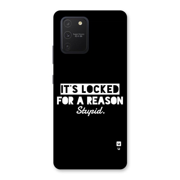 Locked For Stupid Back Case for Galaxy S10 Lite