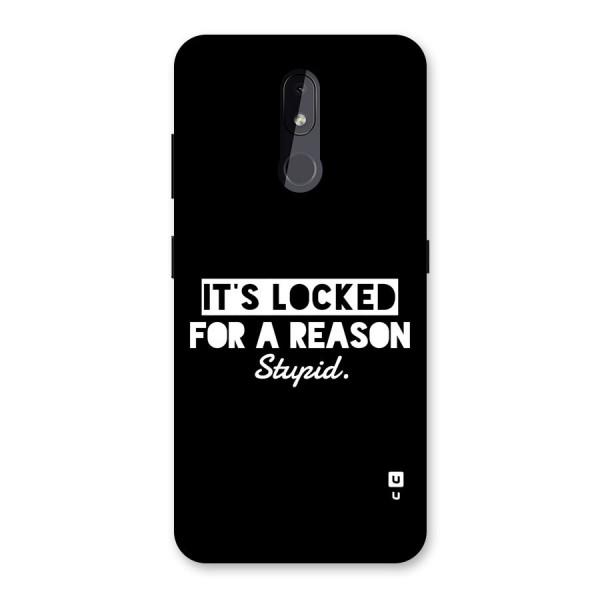 Locked For Stupid Back Case for Nokia 3.2