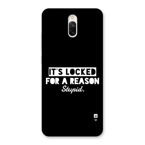 Locked For Stupid Back Case for Redmi 8A Dual