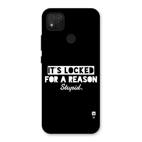 Locked For Stupid Back Case for Redmi 9C