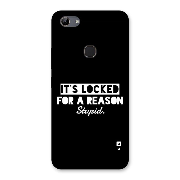 Locked For Stupid Back Case for Vivo Y81