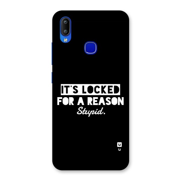 Locked For Stupid Back Case for Vivo Y91