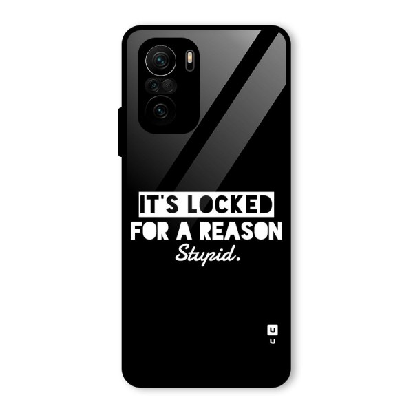 Locked For Stupid Glass Back Case for Mi 11x