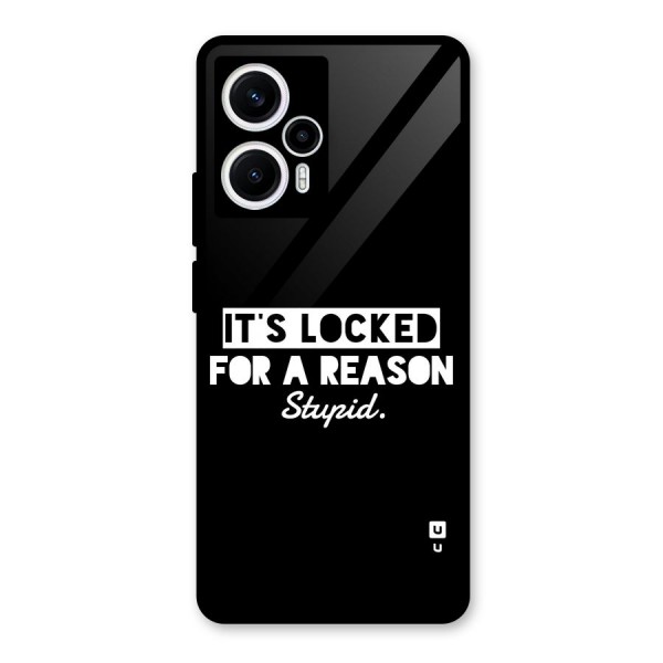 Locked For Stupid Glass Back Case for Poco F5