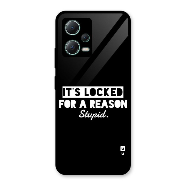 Locked For Stupid Glass Back Case for Poco X5