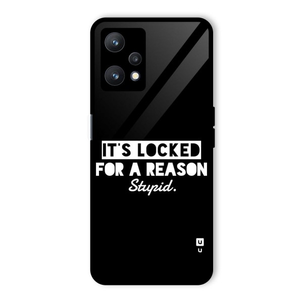 Locked For Stupid Glass Back Case for Realme 9 Pro 5G