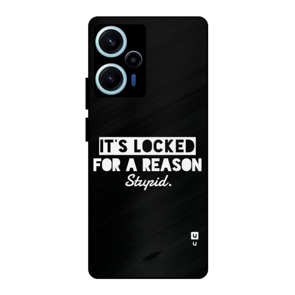 Locked For Stupid Metal Back Case for Poco F5