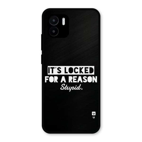 Locked For Stupid Metal Back Case for Redmi A1