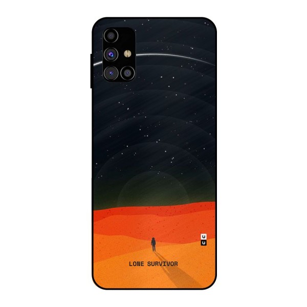 Lone Survivor Metal Back Case for Galaxy M31s