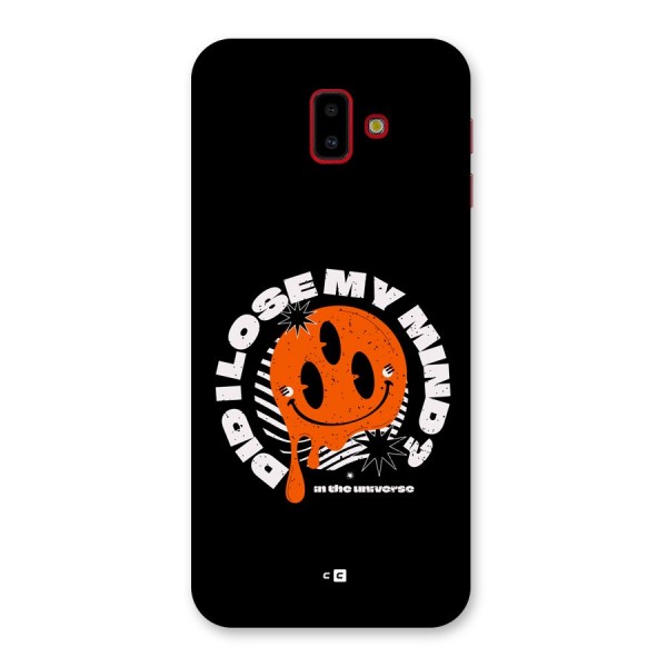 Loose My Mind Back Case for Galaxy J6 Plus