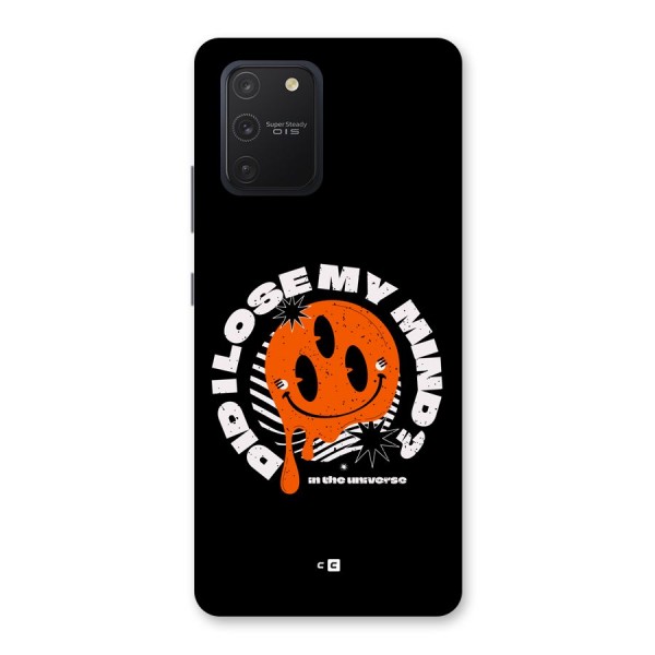 Loose My Mind Back Case for Galaxy S10 Lite