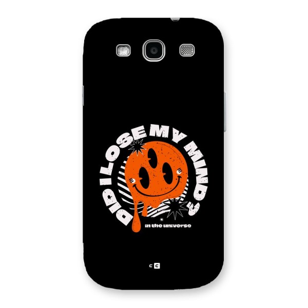 Loose My Mind Back Case for Galaxy S3