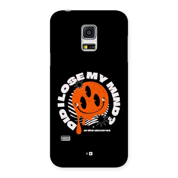 Loose My Mind Back Case for Galaxy S5 Mini