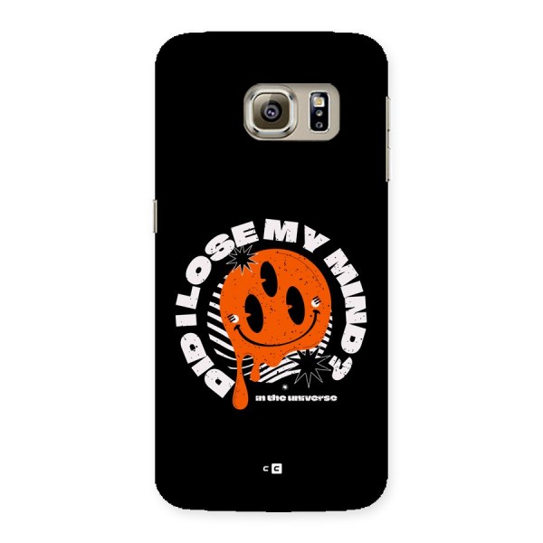 Loose My Mind Back Case for Galaxy S6 edge