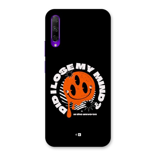 Loose My Mind Back Case for Honor 9X Pro