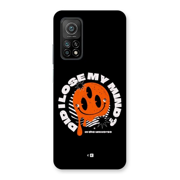 Loose My Mind Back Case for Mi 10T Pro 5G