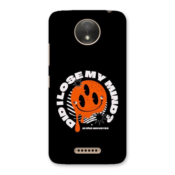 Loose My Mind Back Case for Moto C Plus